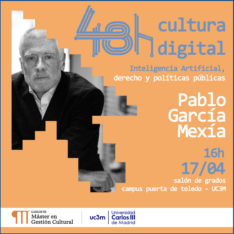 Jornadas 48 horas de Cultura Digital: Inteligencia Artificial, arte y gestión cultural del Máster en Gestión Cultural organizado por la Universidad Carlos III de Madrid