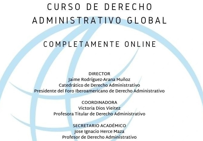 CURSO DE DERECHO ADMINISTRATIVO GLOBAL, ORGANIZADO POR LA UNIVERSIDAD DE A CORUÑA